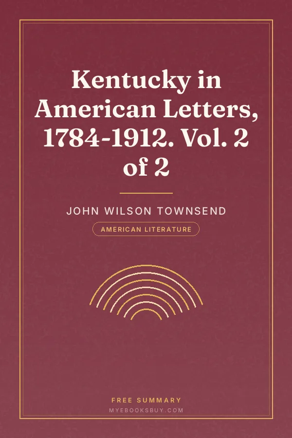 Cover of Kentucky in American Letters, 1784-1912. Vol. 2 of 2