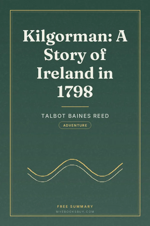 Cover of Kilgorman: A Story of Ireland in 1798