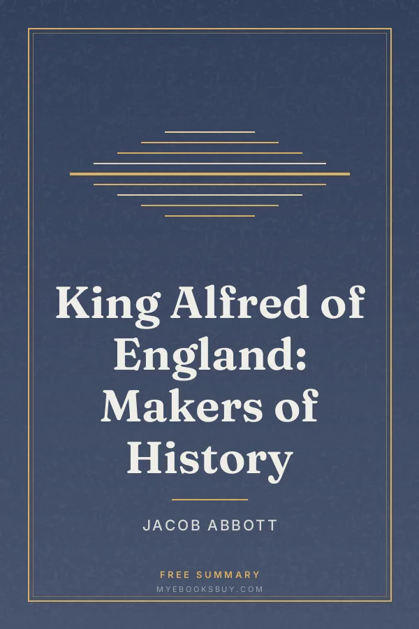 Cover of King Alfred of England: Makers of History