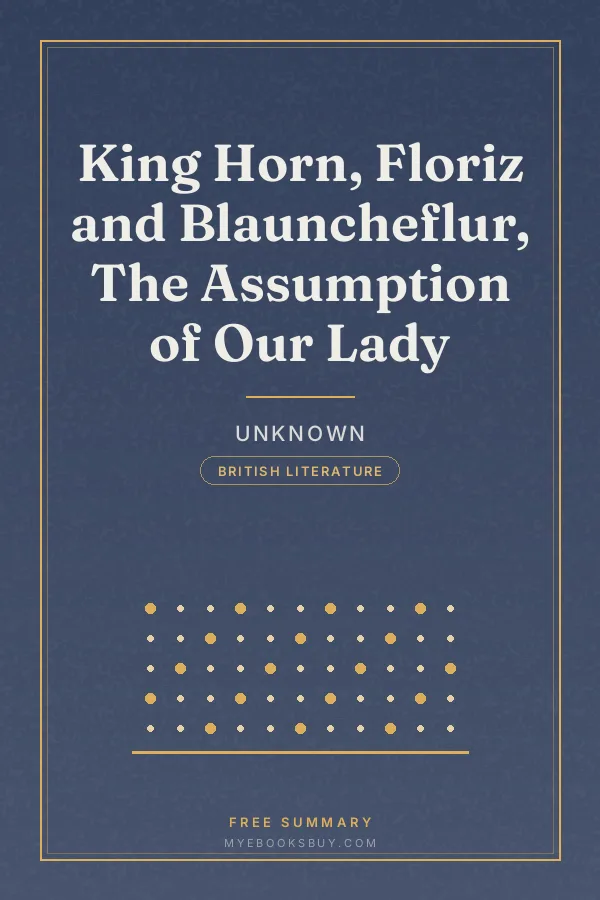 Cover of King Horn, Floriz and Blauncheflur, The Assumption of Our Lady