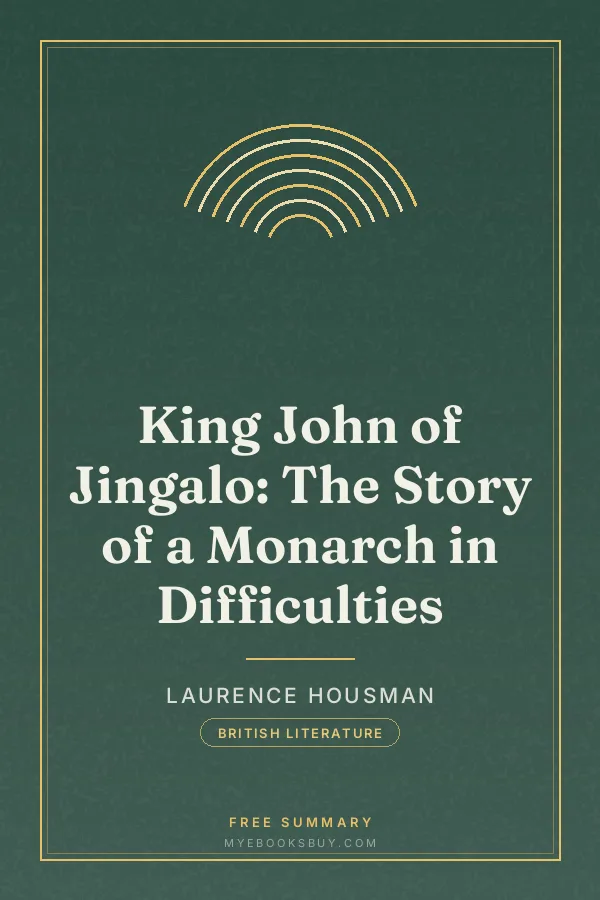 Cover of King John of Jingalo: The Story of a Monarch in Difficulties