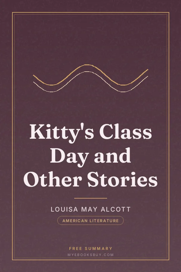 Cover of Kitty's Class Day and Other Stories