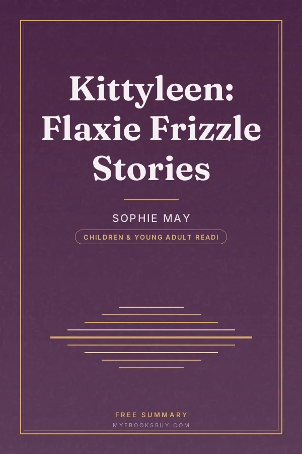 Cover of Kittyleen: Flaxie Frizzle Stories