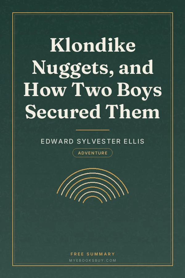 Cover of Klondike Nuggets, and How Two Boys Secured Them