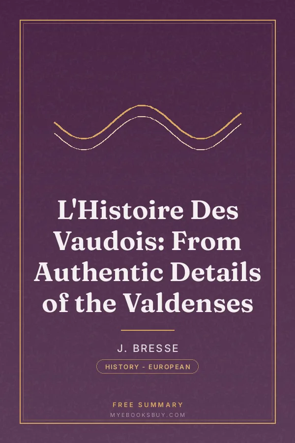 Cover of L'Histoire Des Vaudois: From Authentic Details of the Valdenses