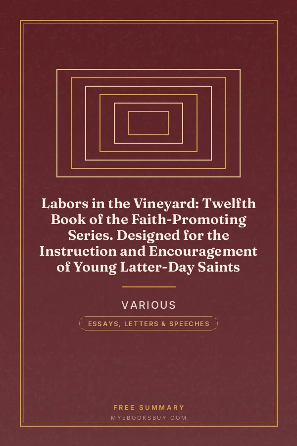 Cover of Labors in the Vineyard: Twelfth Book of the Faith-Promoting Series. Designed for the Instruction and Encouragement of Young Latter-Day Saints