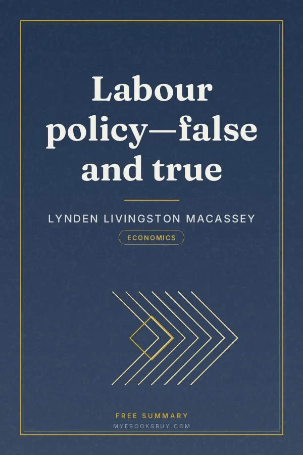 Cover of Labour policy—false and true