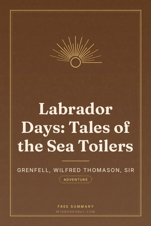 Cover of Labrador Days: Tales of the Sea Toilers