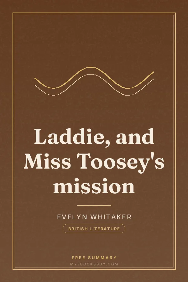 Cover of Laddie, and Miss Toosey's mission