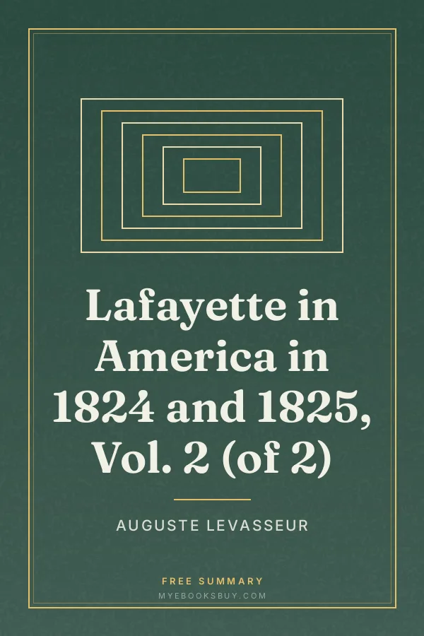 Cover of Lafayette in America in 1824 and 1825, Vol. 2 (of 2)