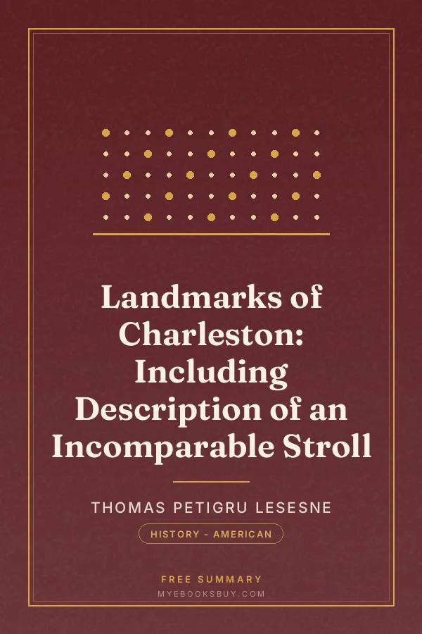 Cover of Landmarks of Charleston: Including Description of an Incomparable Stroll