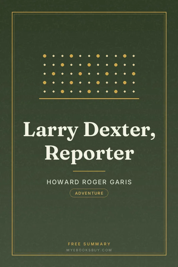 Cover of Larry Dexter, Reporter
