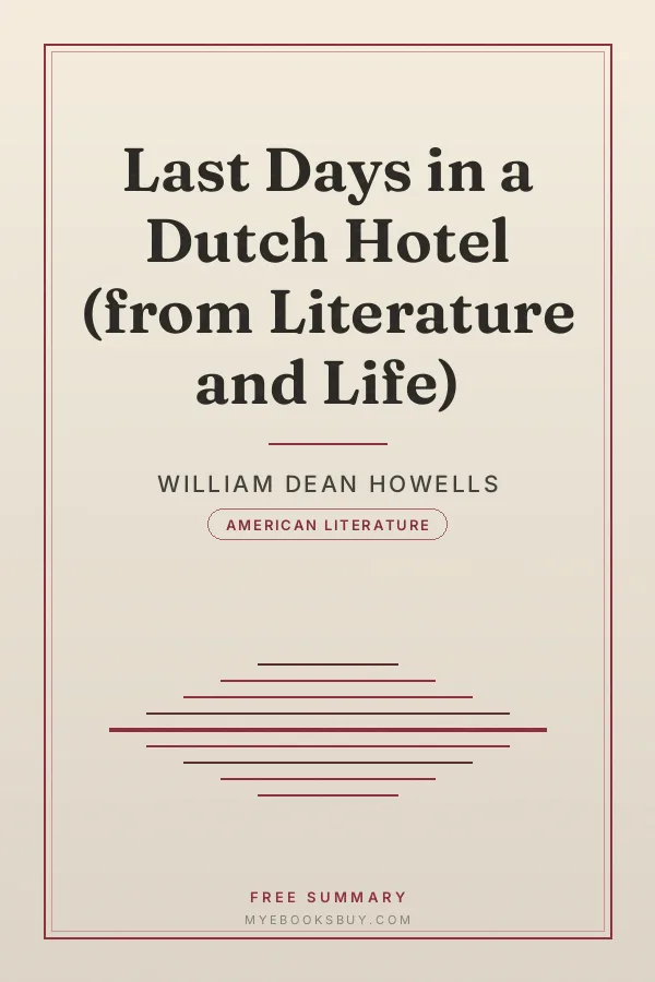 Cover of Last Days in a Dutch Hotel (from Literature and Life)