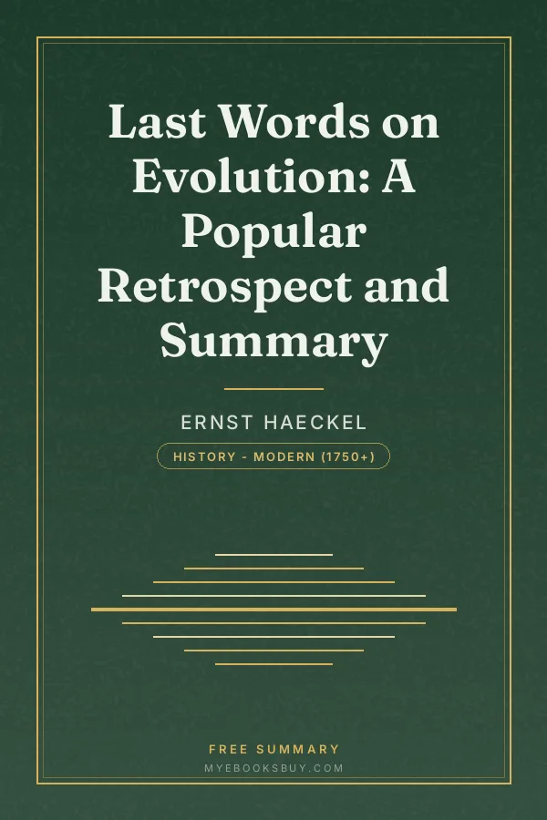 Cover of Last Words on Evolution: A Popular Retrospect and Summary