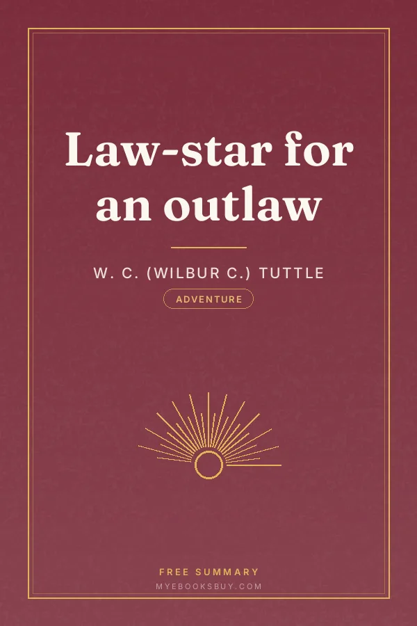 Cover of Law-star for an outlaw