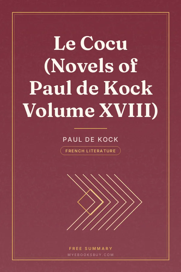 Cover of Le Cocu (Novels of Paul de Kock Volume XVIII)