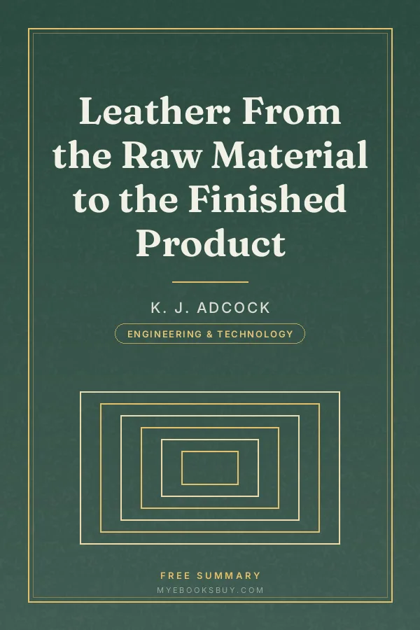 Cover of Leather: From the Raw Material to the Finished Product