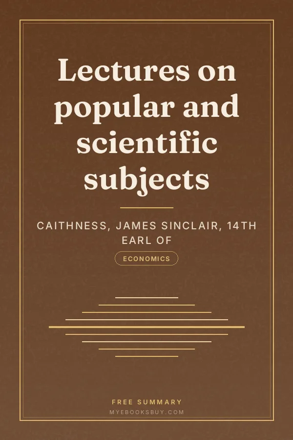 Cover of Lectures on popular and scientific subjects