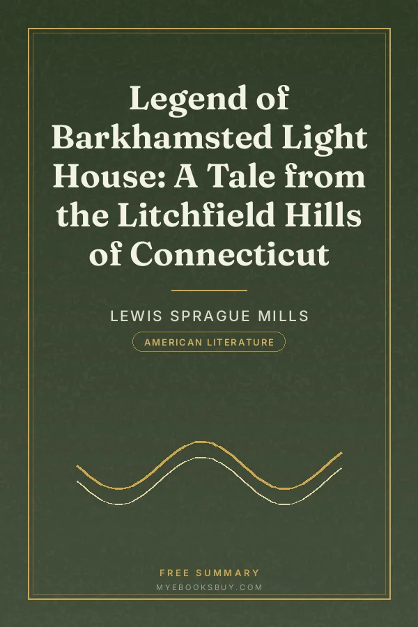 Cover of Legend of Barkhamsted Light House: A Tale from the Litchfield Hills of Connecticut