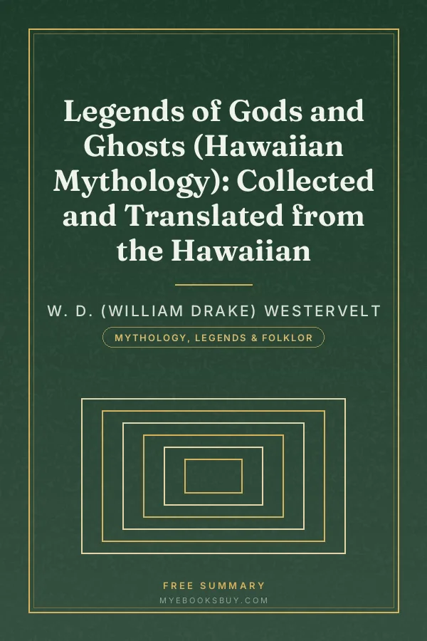 Cover of Legends of Gods and Ghosts (Hawaiian Mythology): Collected and Translated from the Hawaiian