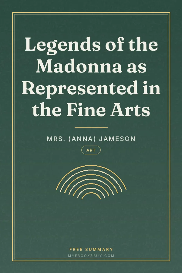 Cover of Legends of the Madonna as Represented in the Fine Arts