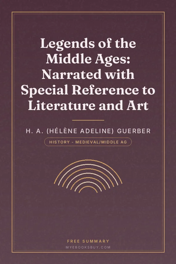 Cover of Legends of the Middle Ages: Narrated with Special Reference to Literature and Art