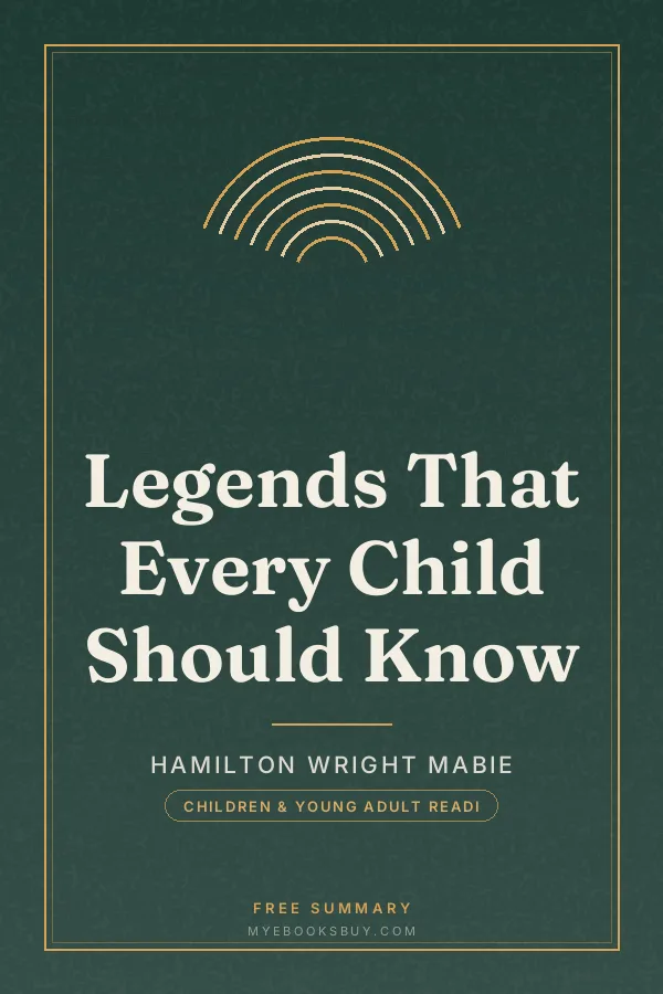 Cover of Legends That Every Child Should Know