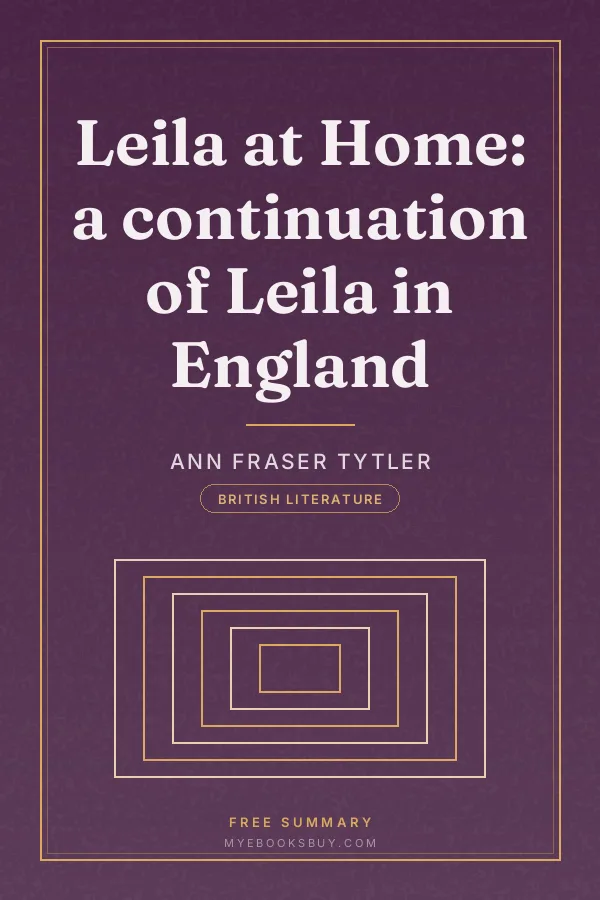 Cover of Leila at Home: a continuation of Leila in England