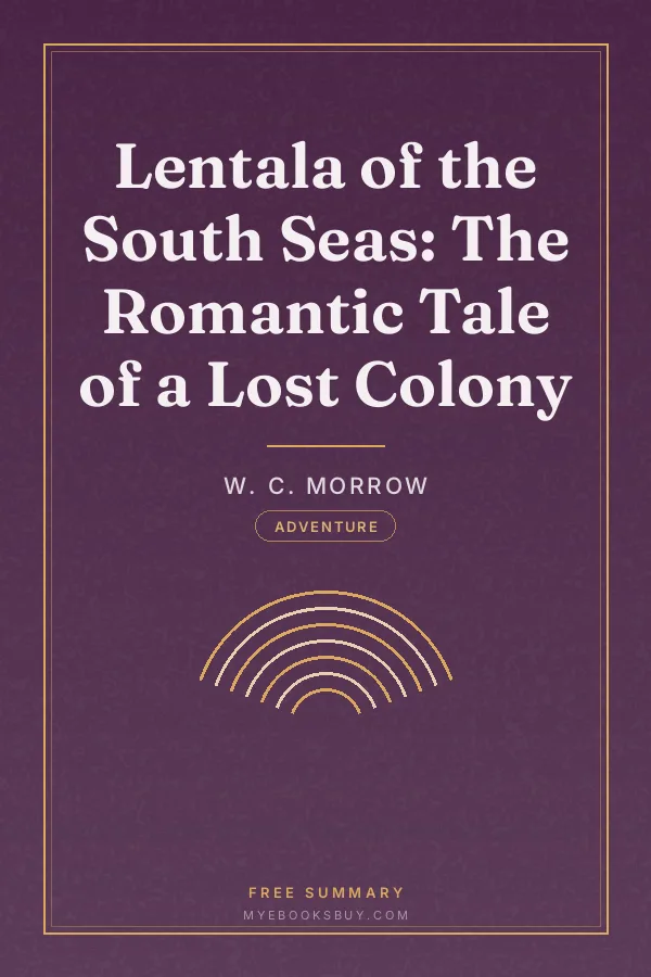 Cover of Lentala of the South Seas: The Romantic Tale of a Lost Colony