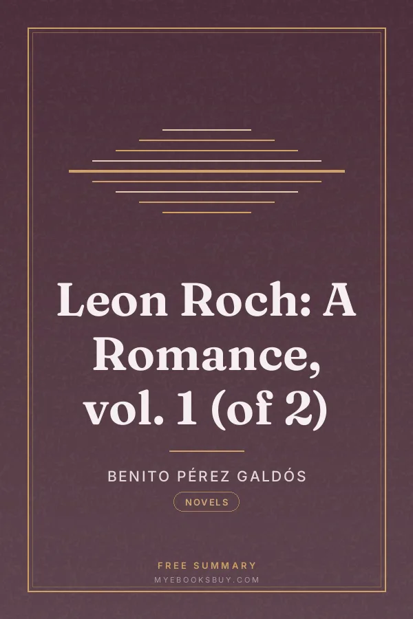 Cover of Leon Roch: A Romance, vol. 1 (of 2)