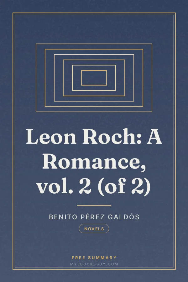 Cover of Leon Roch: A Romance, vol. 2 (of 2)