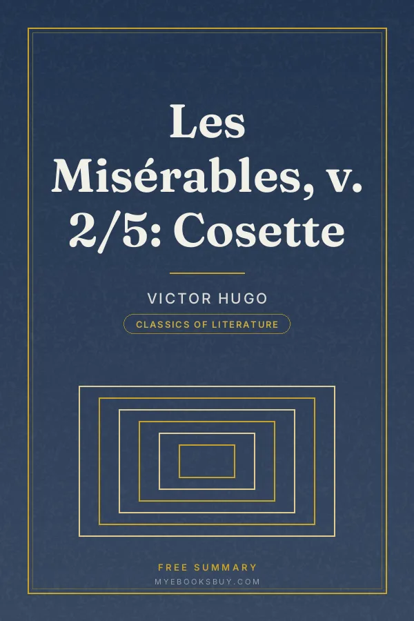 Cover of Les Misérables, v. 2/5: Cosette