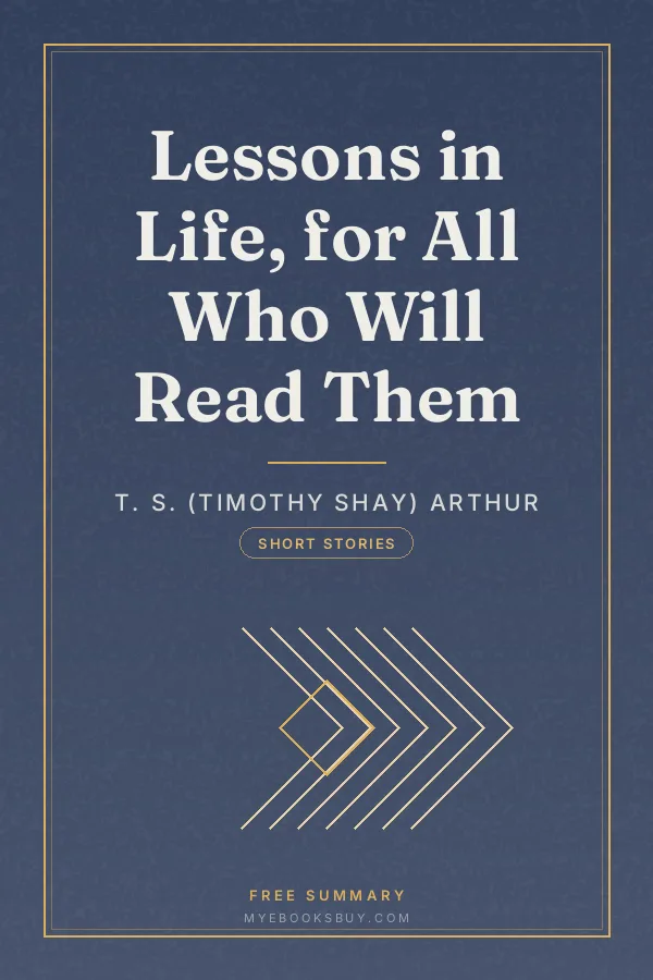 Cover of Lessons in Life, for All Who Will Read Them