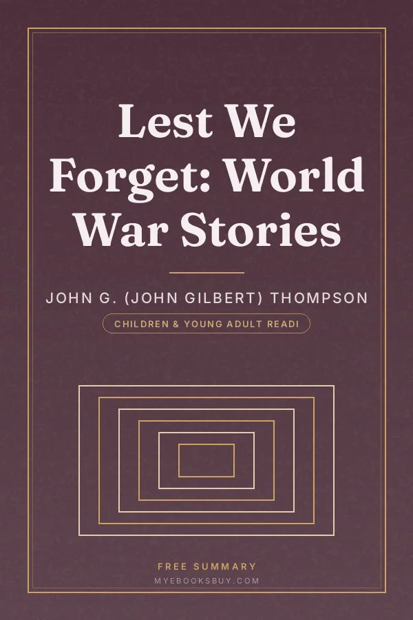 Cover of Lest We Forget: World War Stories