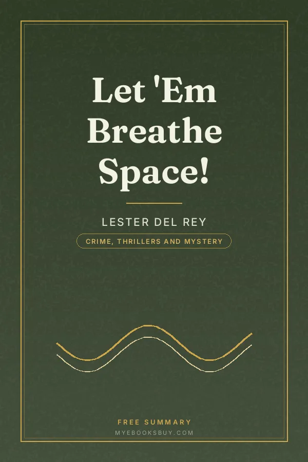 Cover of Let 'Em Breathe Space!