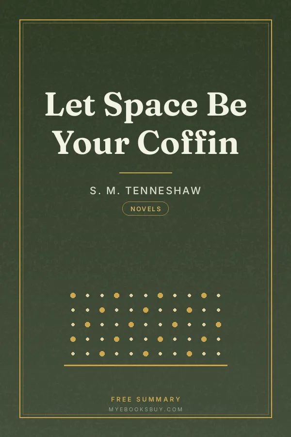 Cover of Let Space Be Your Coffin