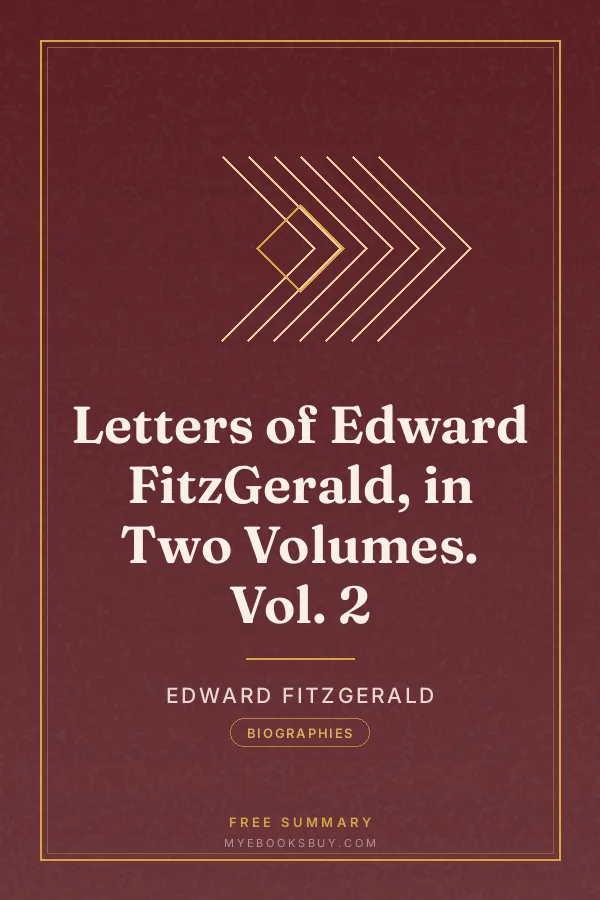 Cover of Letters of Edward FitzGerald, in Two Volumes. Vol. 2