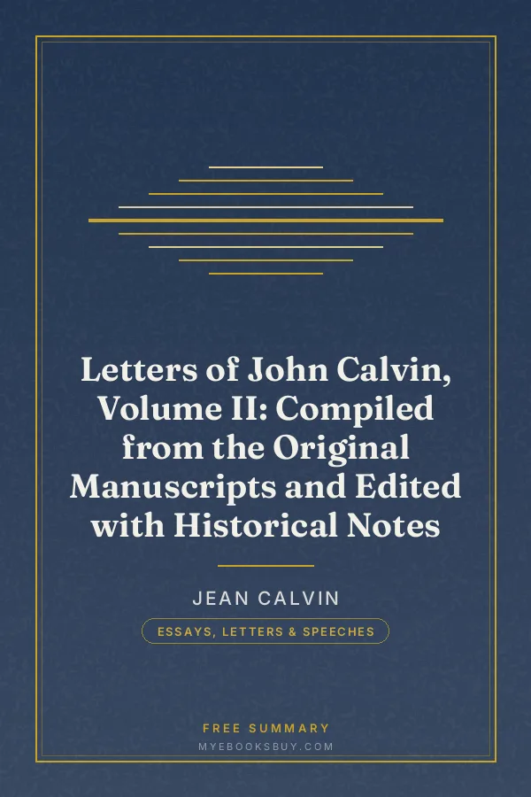 Cover of Letters of John Calvin, Volume II: Compiled from the Original Manuscripts and Edited with Historical Notes
