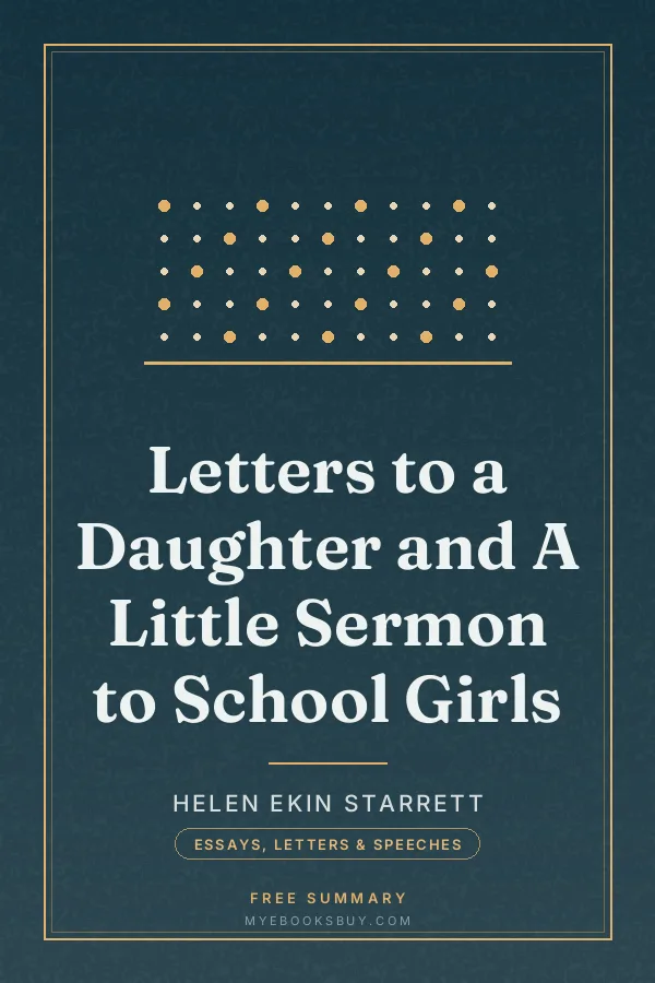 Cover of Letters to a Daughter and A Little Sermon to School Girls