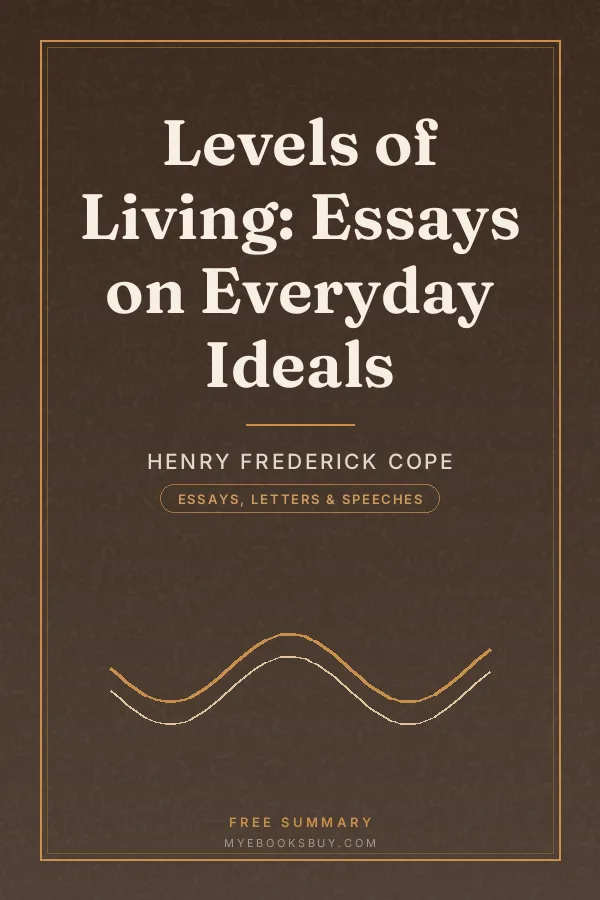 Cover of Levels of Living: Essays on Everyday Ideals