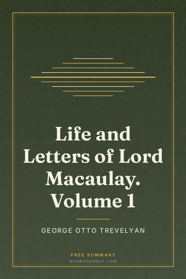 Cover of Life and Letters of Lord Macaulay. Volume 1