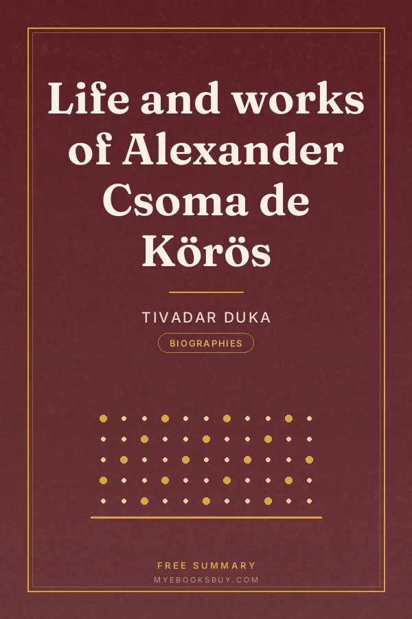 Cover of Life and works of Alexander Csoma de Körös