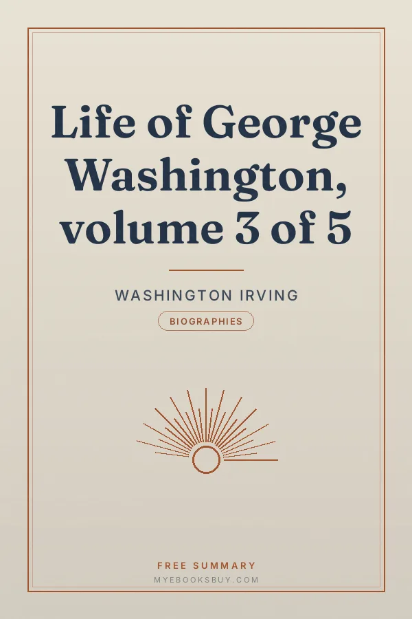 Cover of Life of George Washington, volume 3 of 5