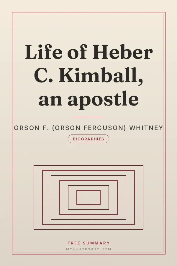 Cover of Life of Heber C. Kimball, an apostle