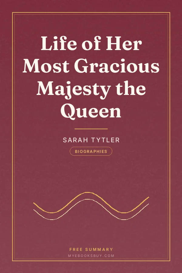 Cover of Life of Her Most Gracious Majesty the Queen