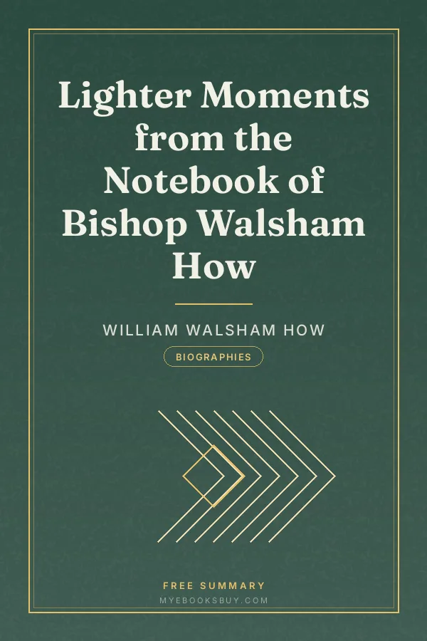 Cover of Lighter Moments from the Notebook of Bishop Walsham How