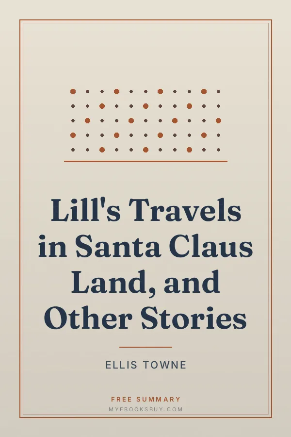 Cover of Lill's travels in Santa Claus Land, and other stories