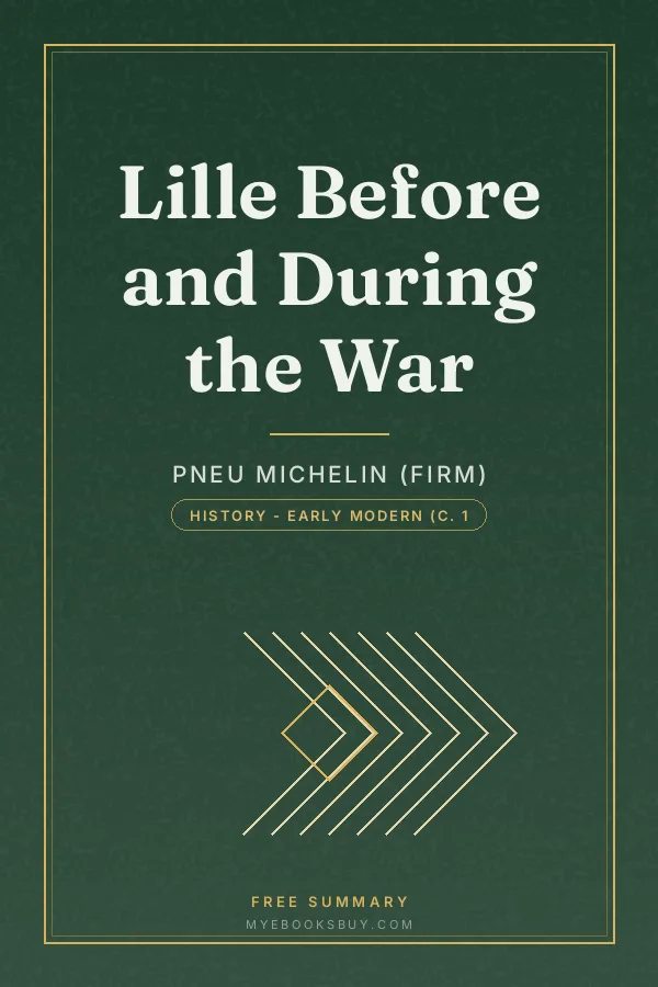 Cover of Lille Before and During the War