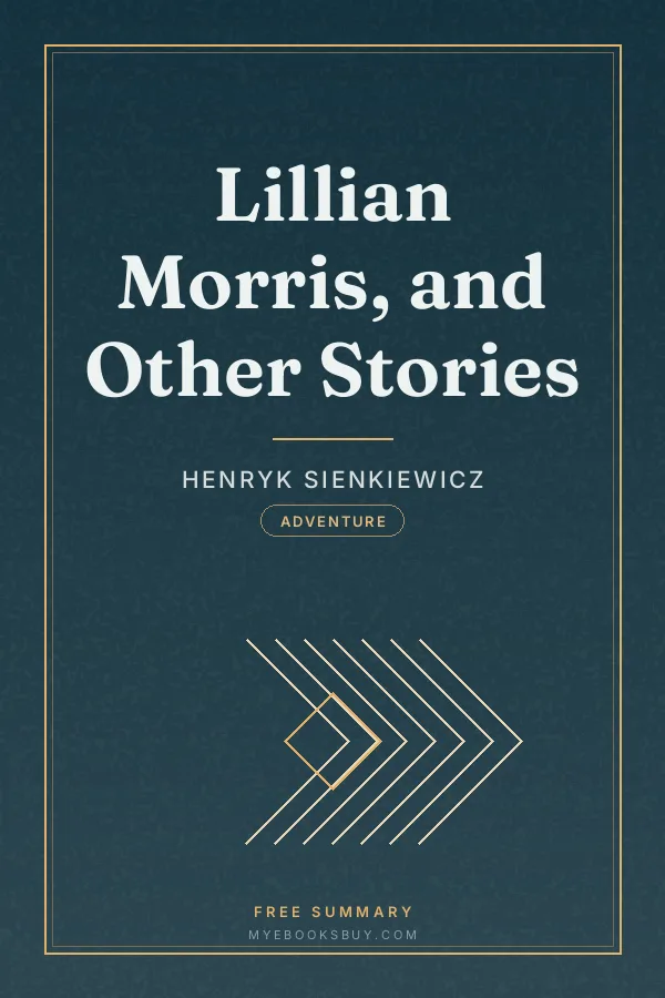 Cover of Lillian Morris, and Other Stories