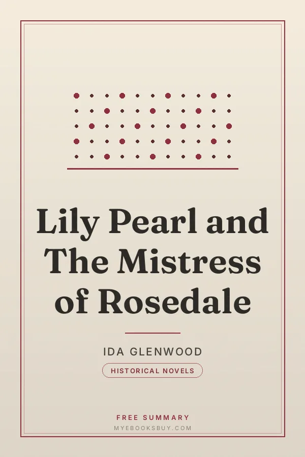 Cover of Lily Pearl and The Mistress of Rosedale